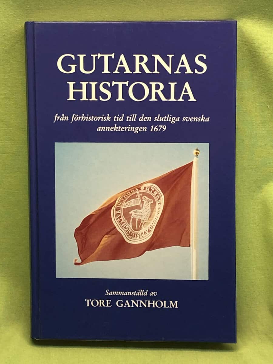 Tore Gannholm : Gutarnas historia