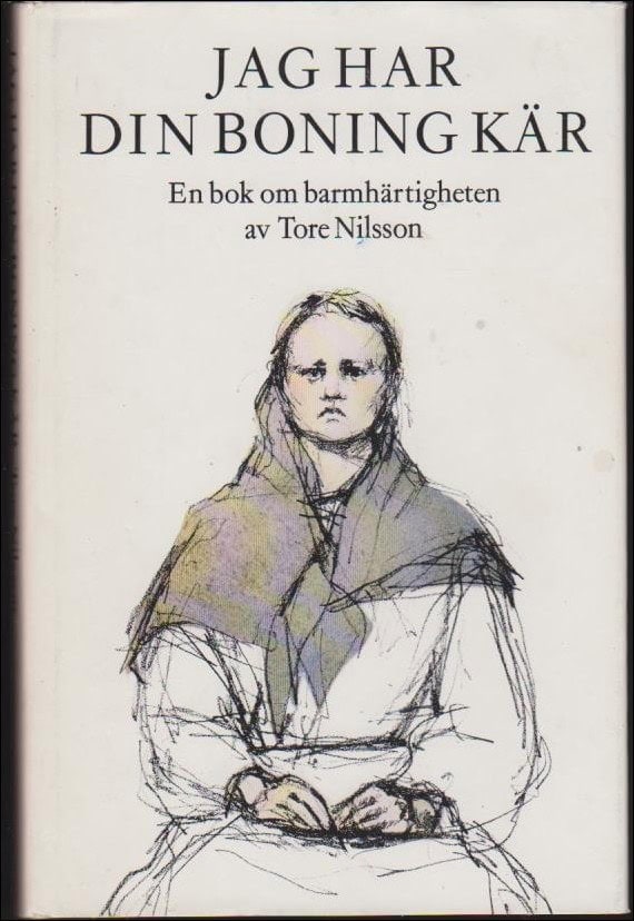 Tore Nilsson : Jag har din boning kär