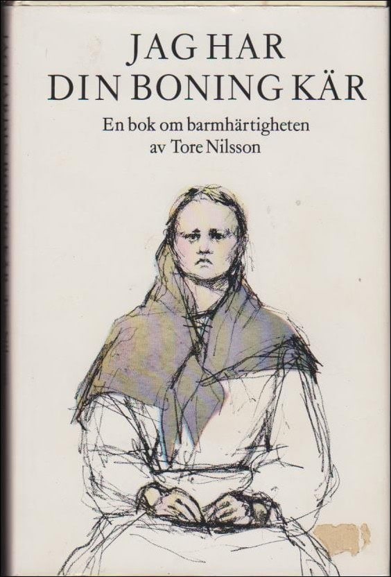 Tore Nilsson : Jag har din boning kär