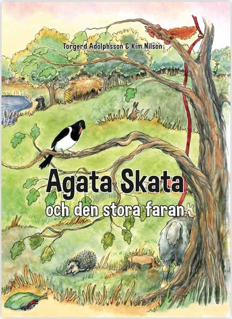 Torgerd Adolphsson : Agata Skata och den stora faran