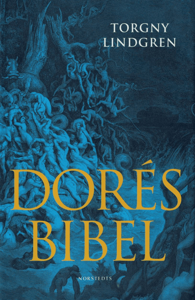 Torgny Lindgren : Dorés Bibel