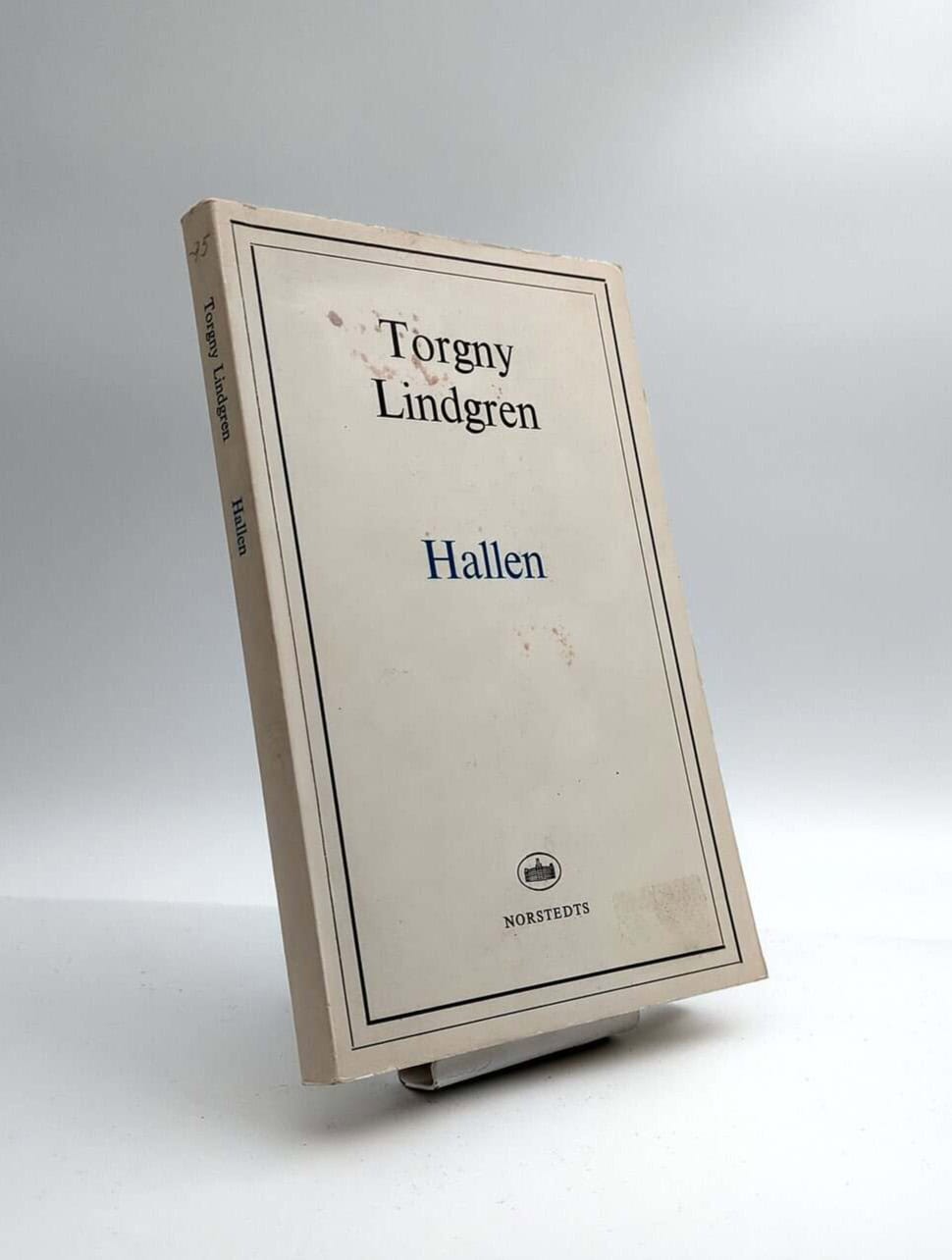 Torgny Lindgren : Hallen