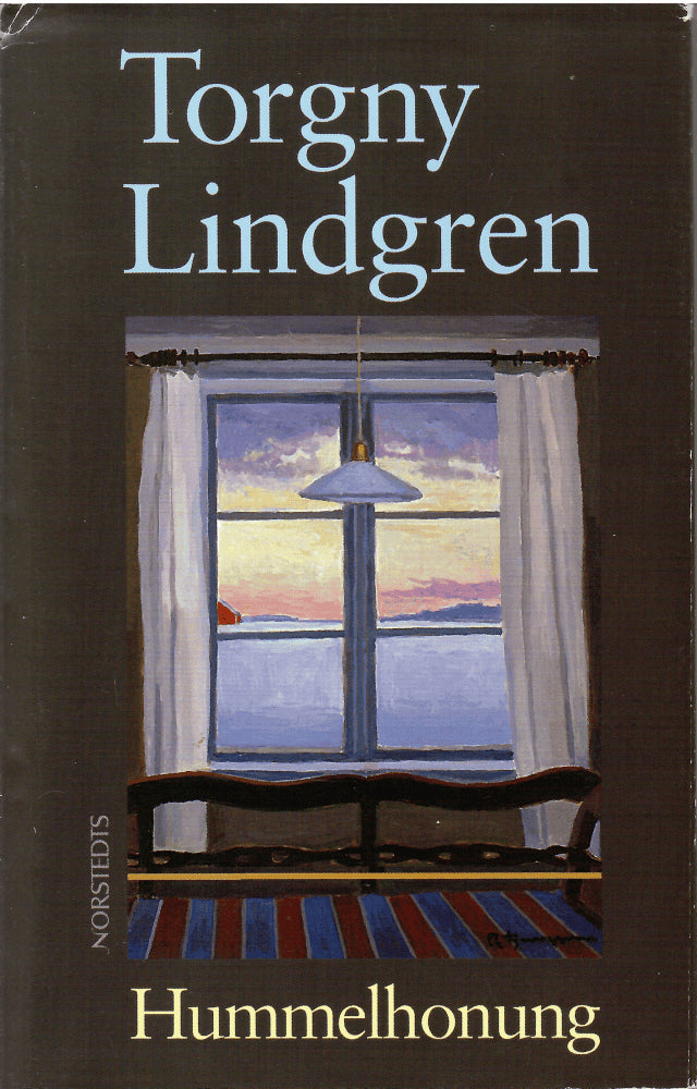 Torgny Lindgren : Hummelhonung