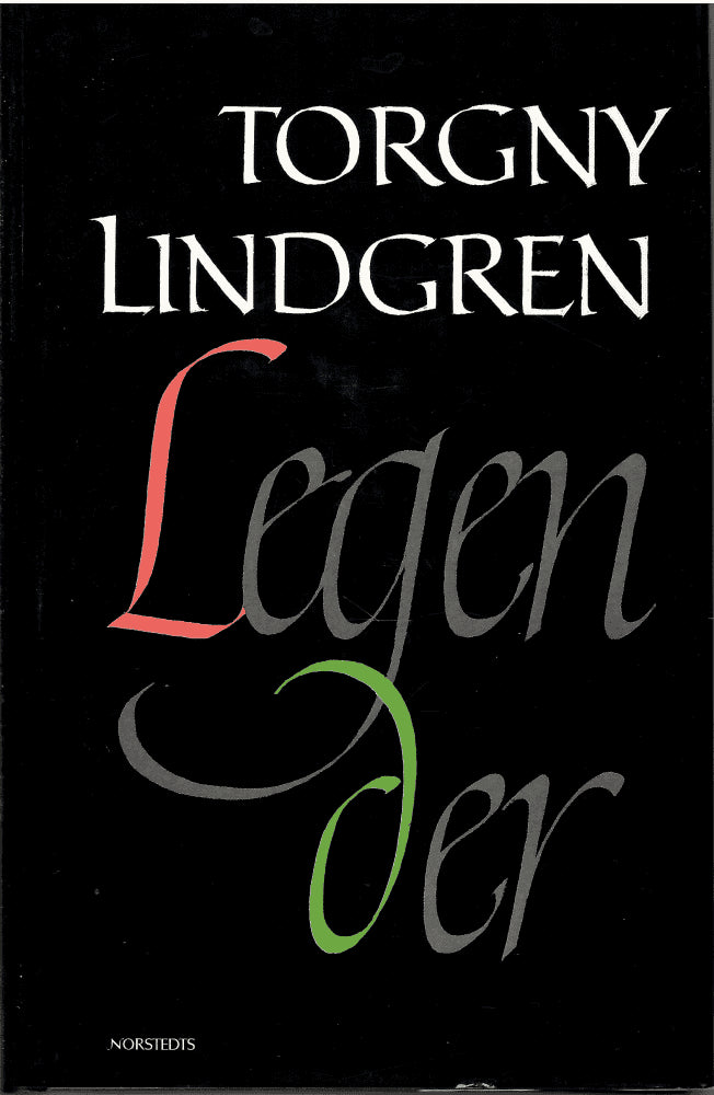 Torgny Lindgren : Legender
