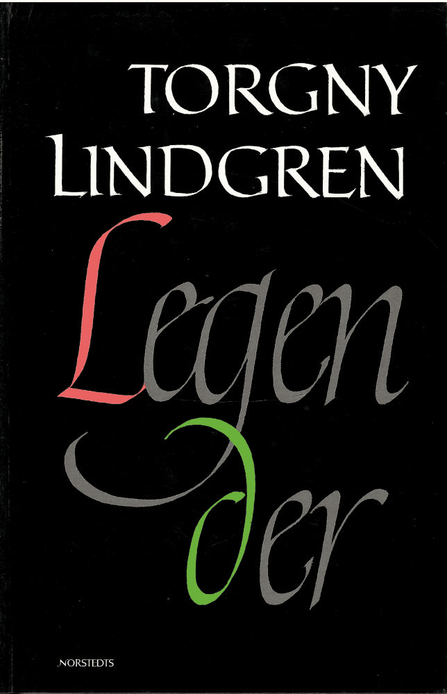 Torgny Lindgren : Legender