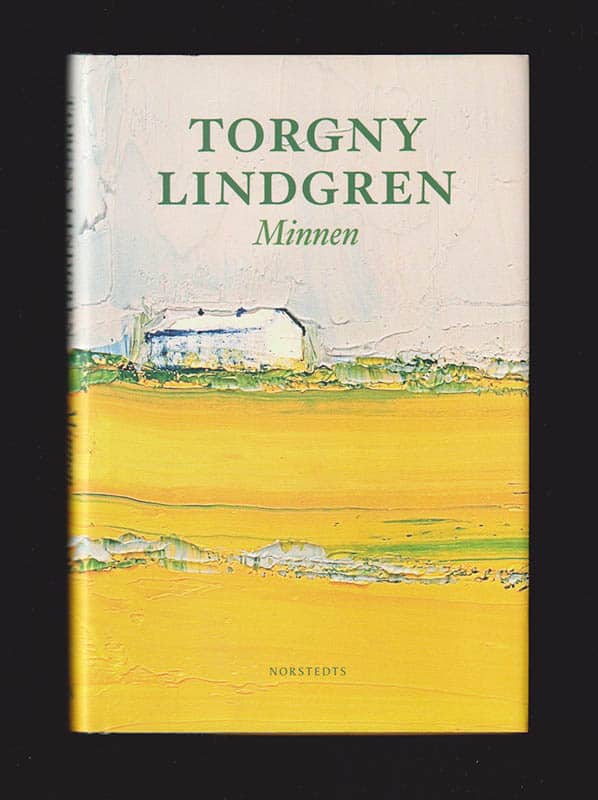 Torgny Lindgren : Minnen