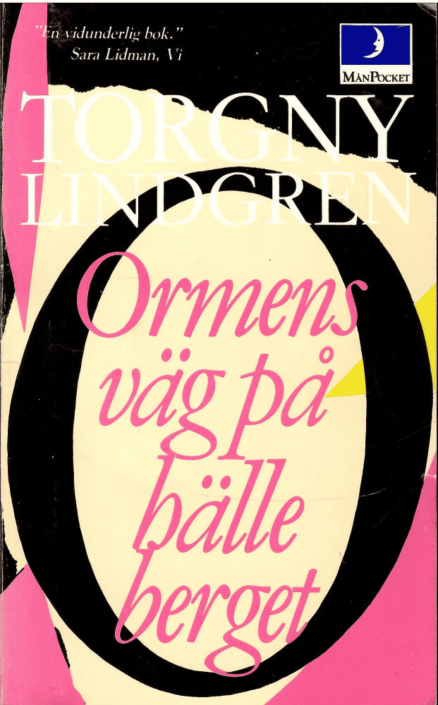 Torgny Lindgren : Ormens väg på hälleberget