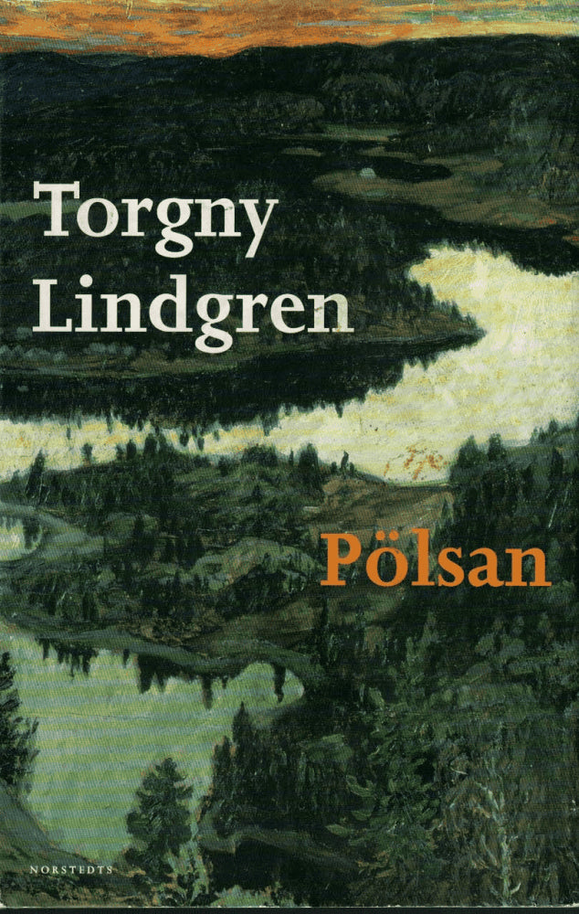 Torgny Lindgren : Pölsan