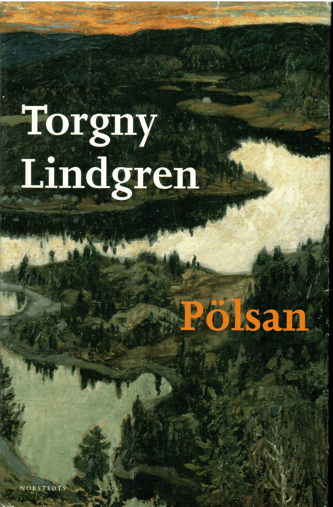 Torgny Lindgren : Pölsan
