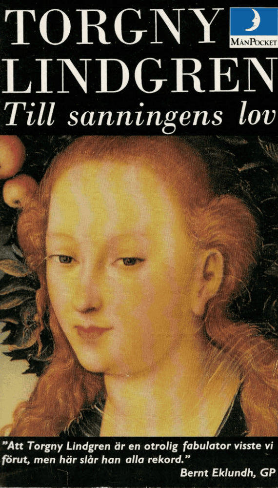 Torgny Lindgren : Till sanningens lov