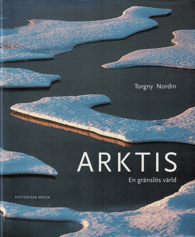 Torgny Nordin : Arktis