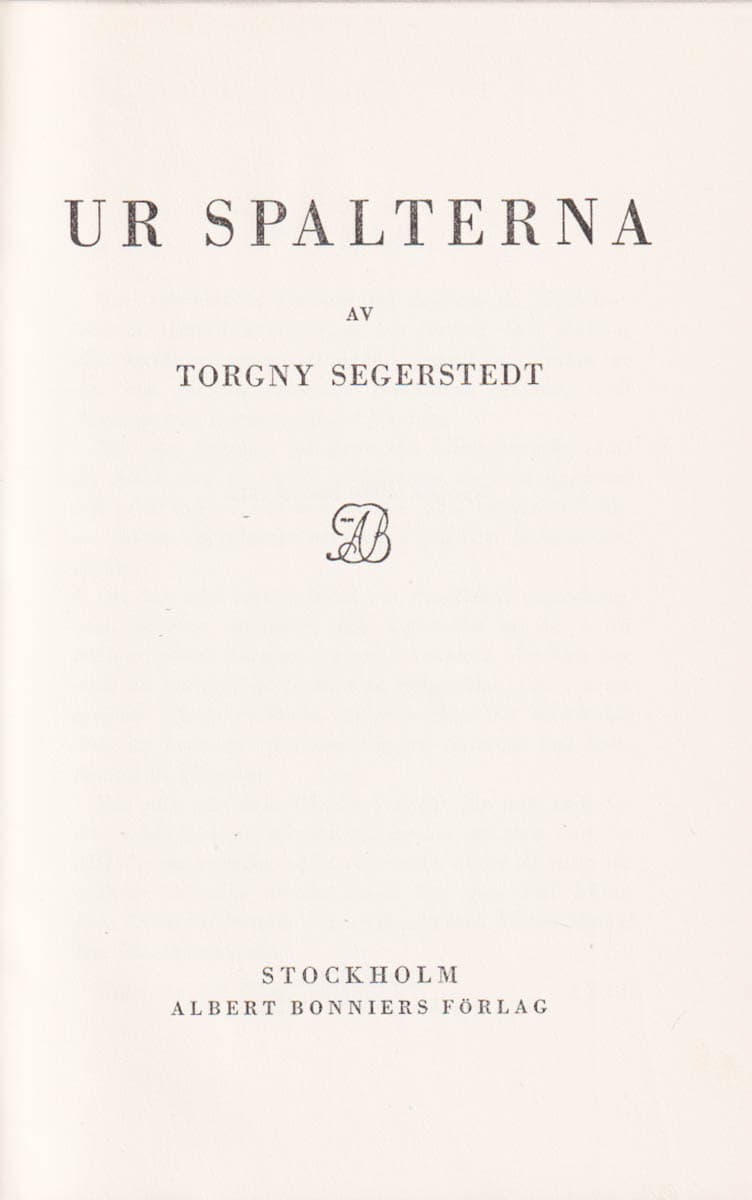 Torgny Segerstedt : Ur spalterna