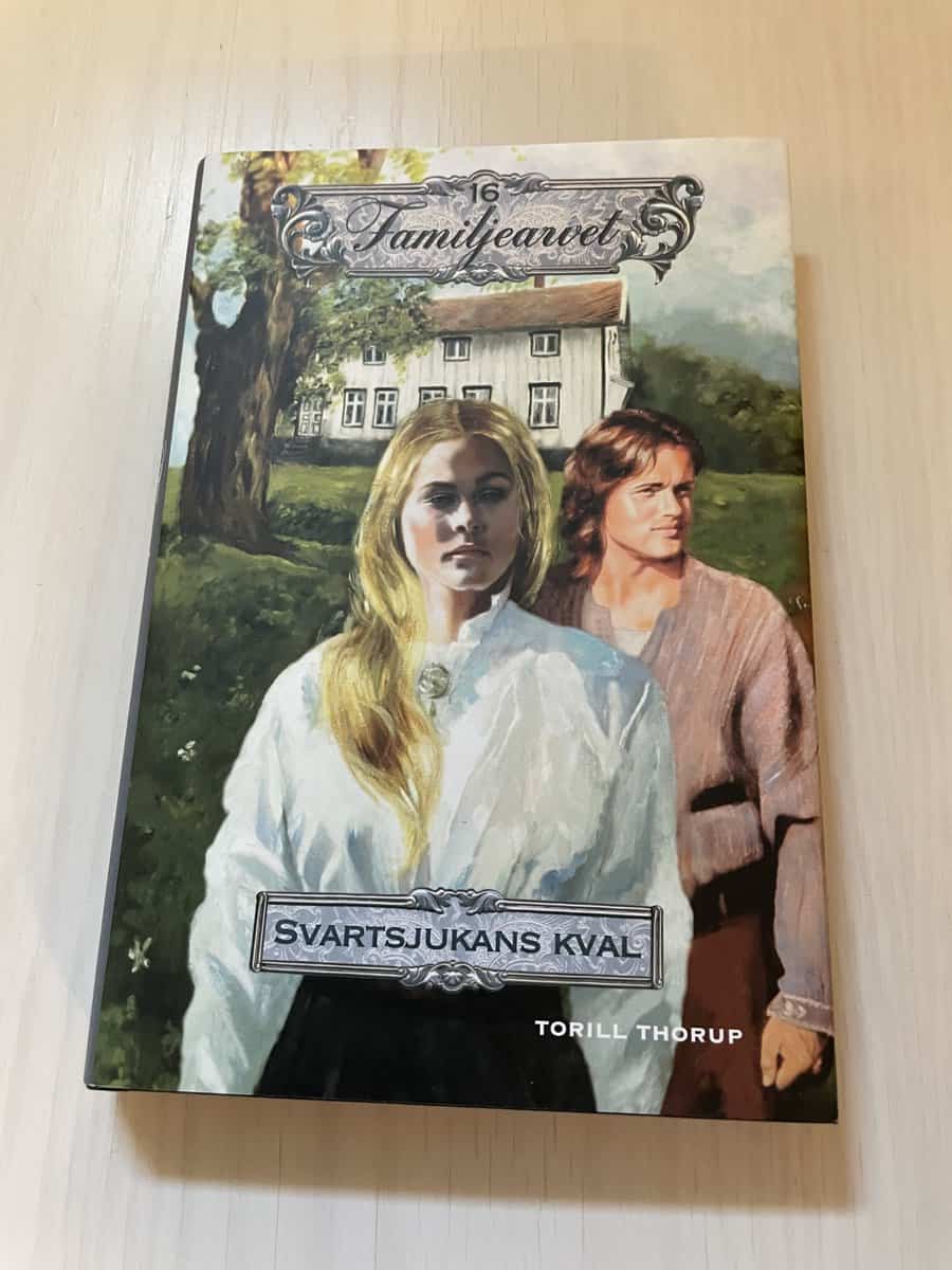 Torill Thorup : Familjearvet 16 - Svartsjukans kval