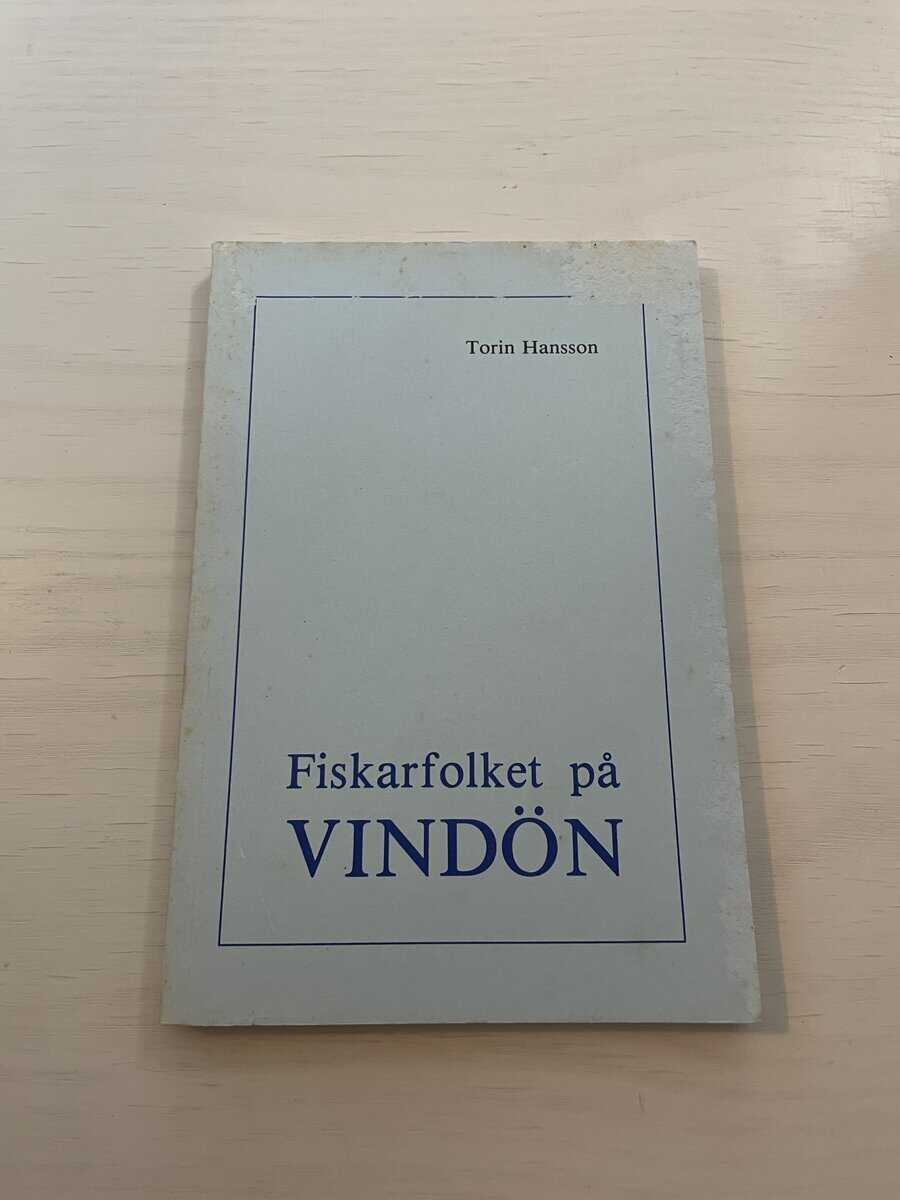 Torin Hansson : Fiskarfolket på Vindön