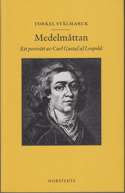 TORKEL. STÅLMARCK : Medelmåttan