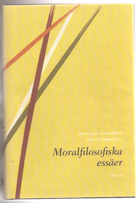 Torrkulla, Göran ; Wittgenstein, Ludwig ; Backström, Joel [red] : Moralfilosofiska essäer.