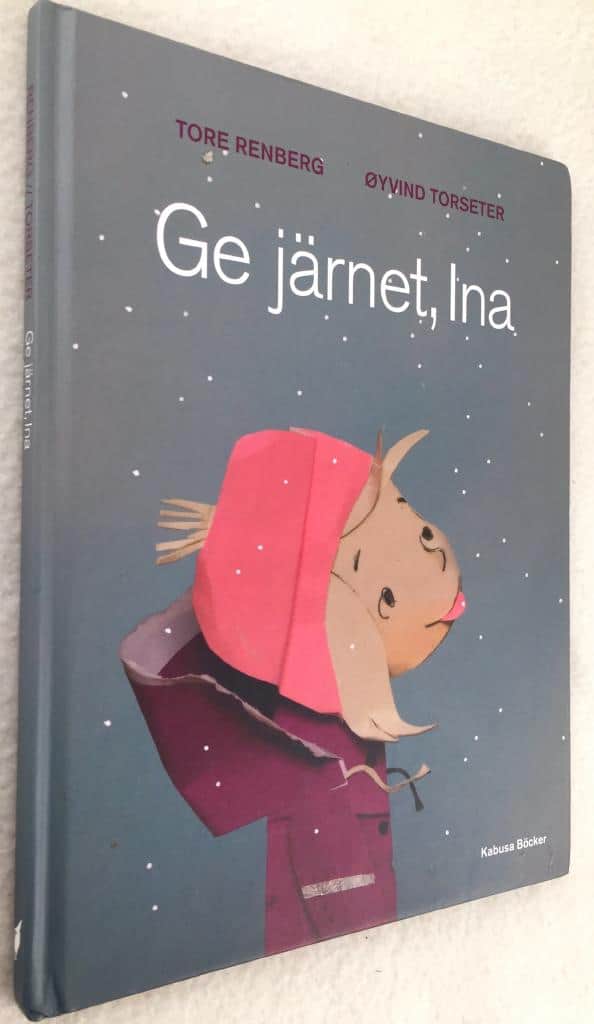 Torseter, Tore Renberg ; Öjvind : Ge järnet, Ina