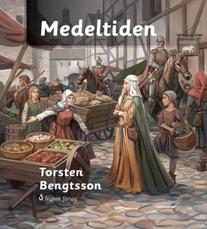 Torsten Bengtsson : Medeltiden