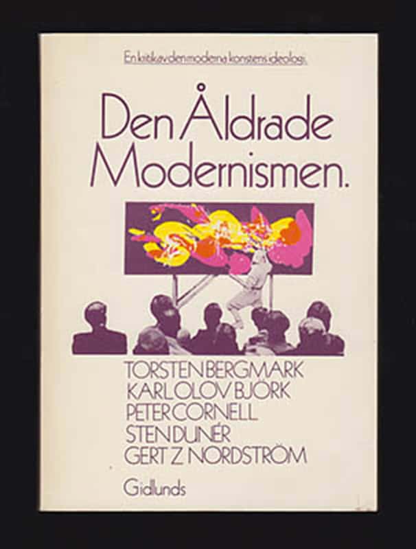 Torsten Bergmark : Den åldrade modernismen