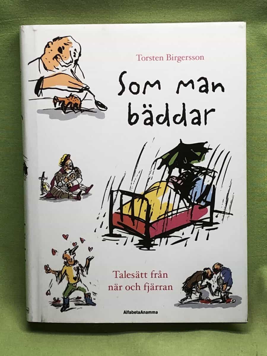 Torsten Birgersson : Som man bäddar