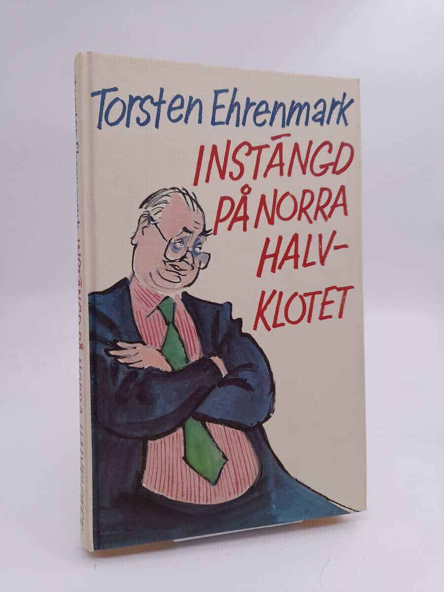 Torsten Ehrenmark : Instängd på norra halvklotet