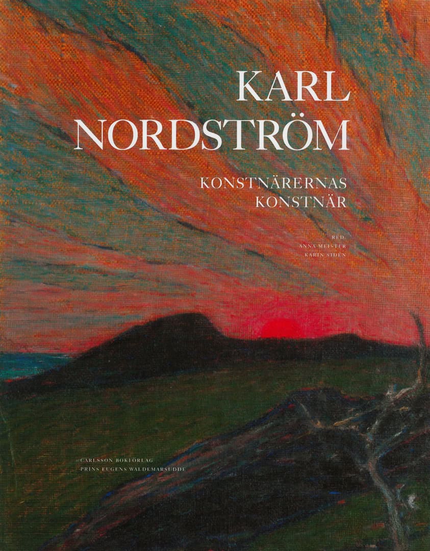 Torsten Gunnarsson, Karin Sidén ; Anna Meister, Eva-Lena Bengtsson : Karl Nordström