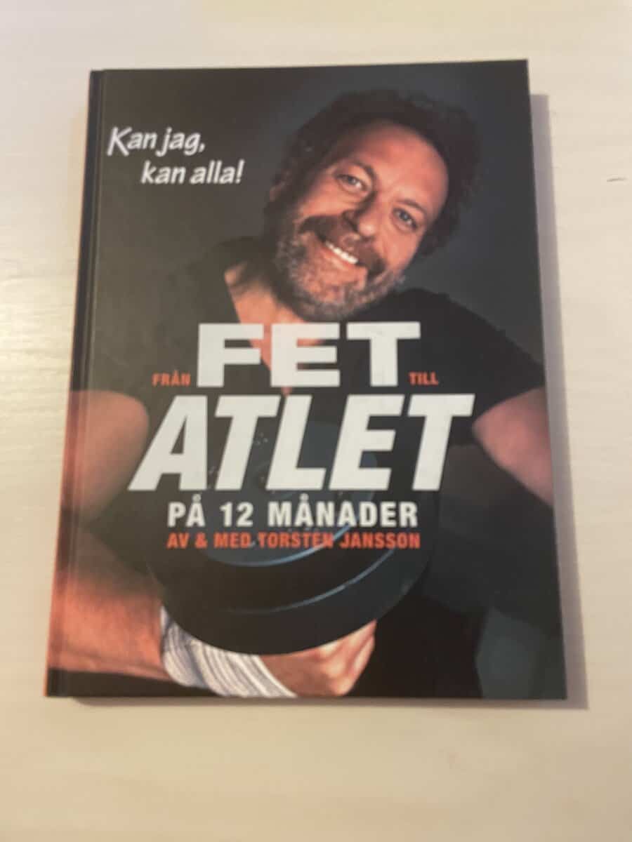 Jansson, Torsten, Messing, Ulrica : Från fet till atlet på 12 månader