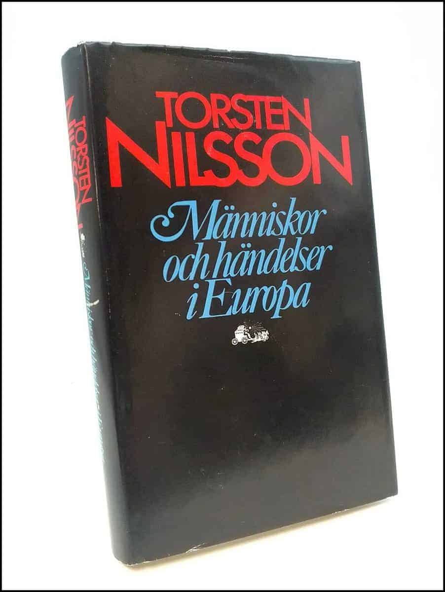 Torsten Nilsson : Människor och händelser i Europa