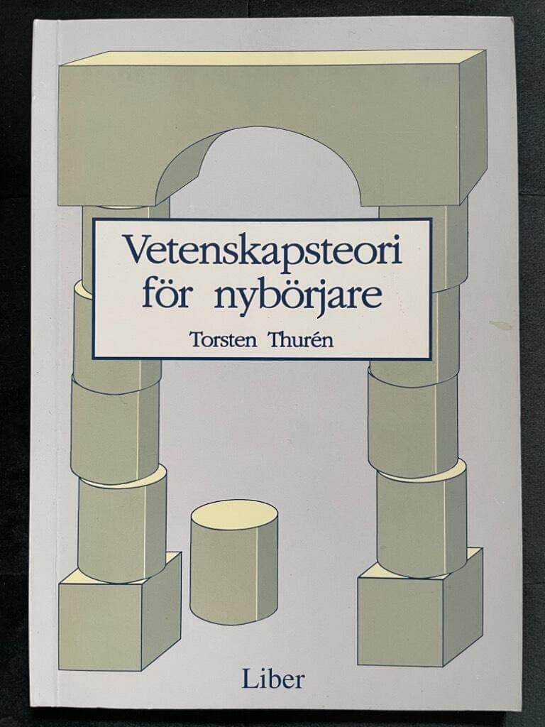 Torsten Thurén : Vetenskapsteori för nybörjare