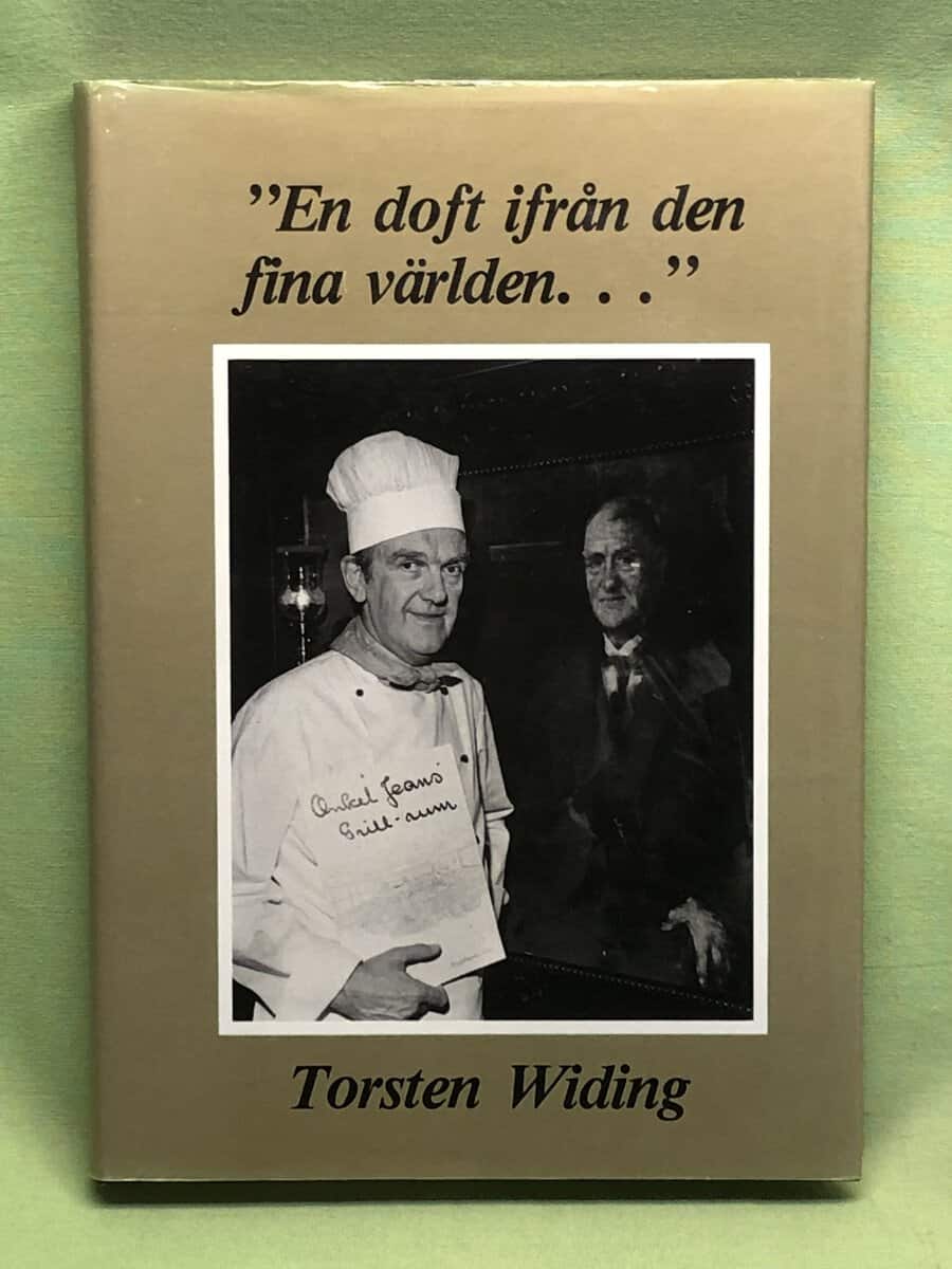 Torsten Widing : En doft ifrån den fina världen
