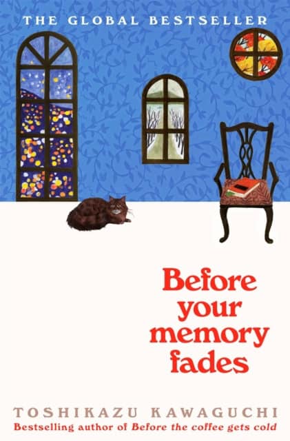 Toshikazu Kawaguchi : Before Your Memory Fades