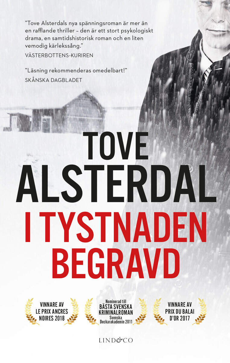 Tove Alsterdal : I tystnaden begravd