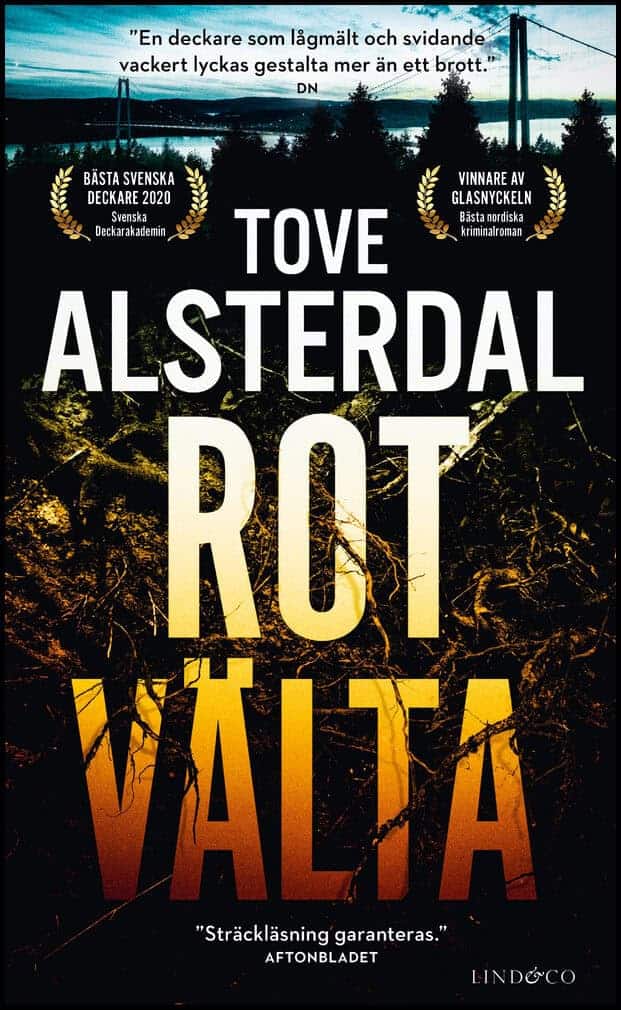 Tove Alsterdal : Rotvälta