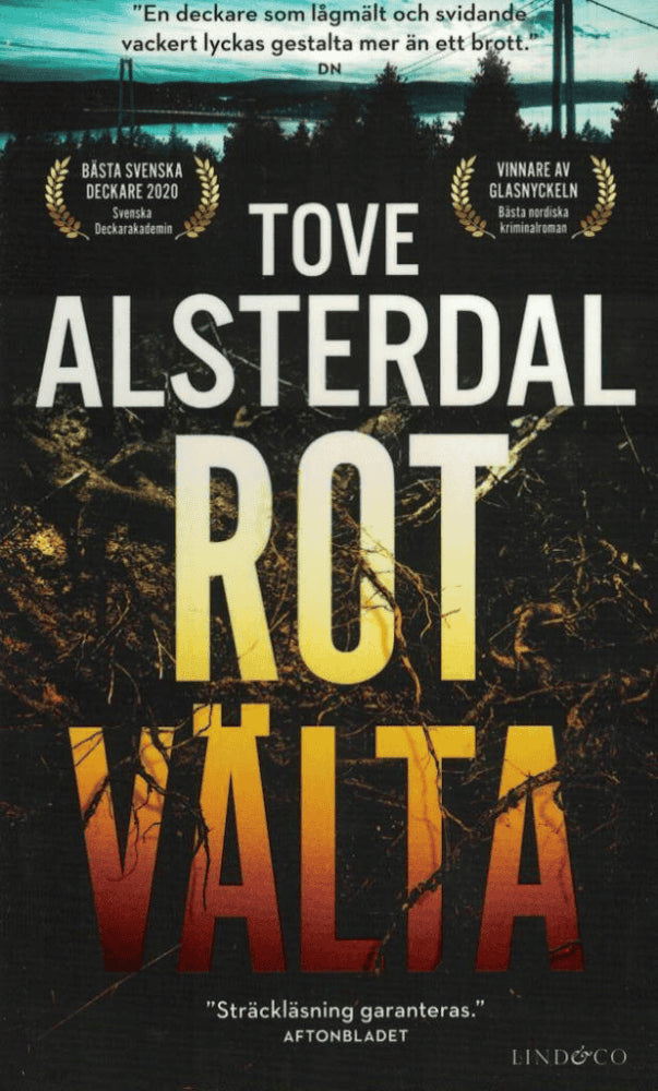 Tove Alsterdal : Rotvälta