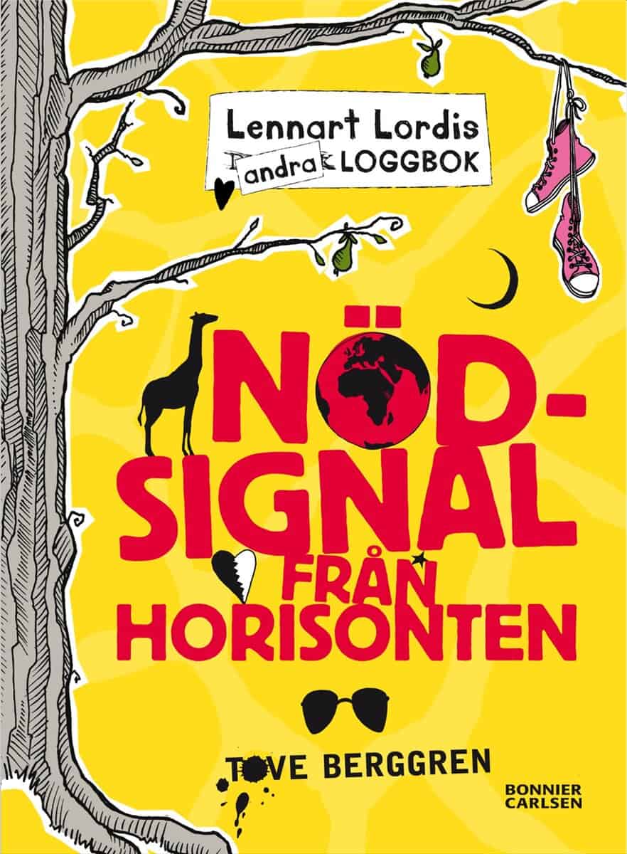 Tove Berggren : Lennart Lordis loggbok : nödsignal från horisonten
