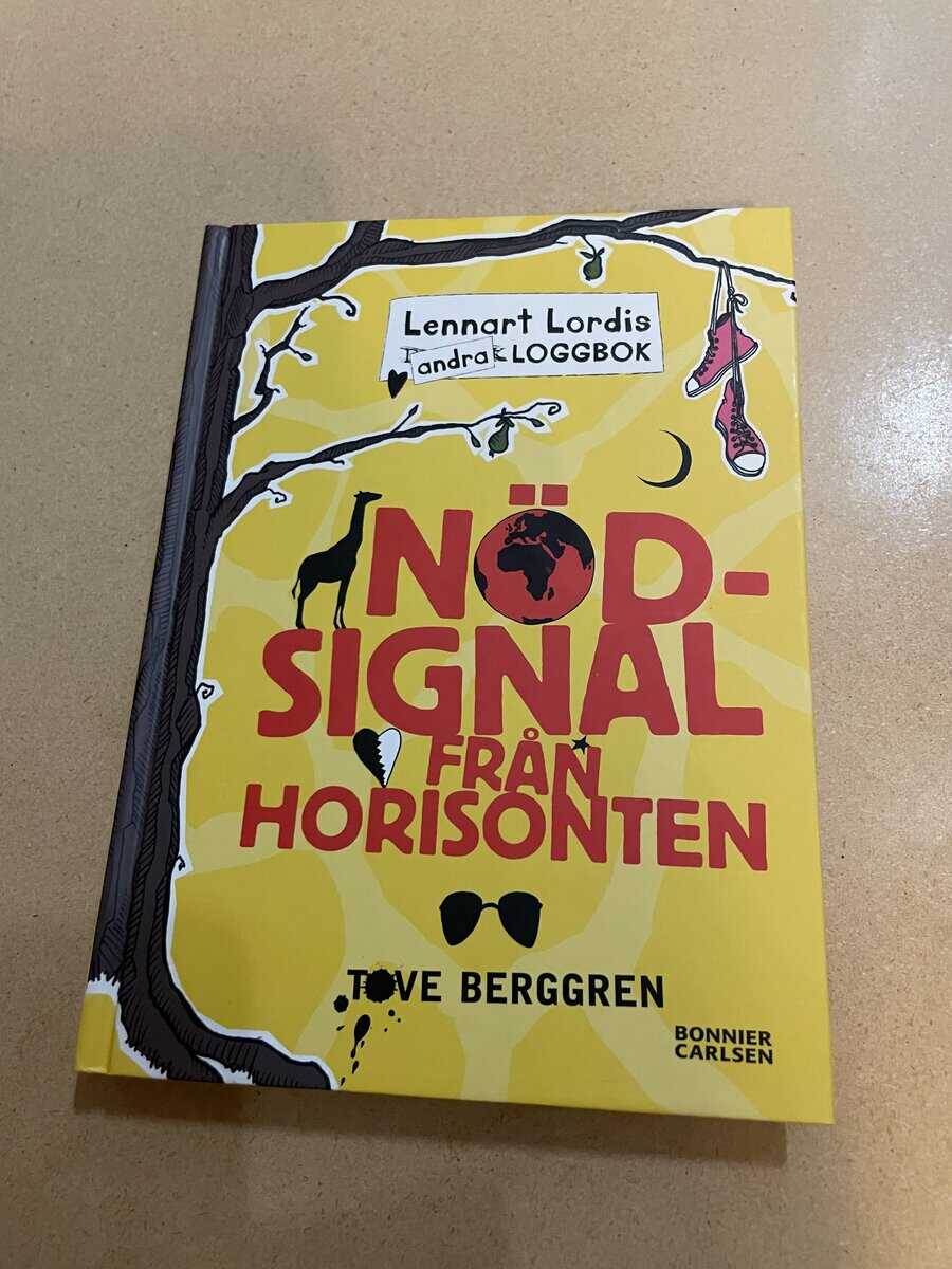 Tove Berggren : Lennart Lordus andra loggbok - Nödsignal från horisonten