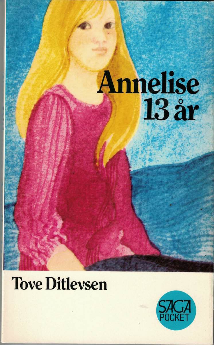 Tove Ditlevsen : Annelise 13 år
