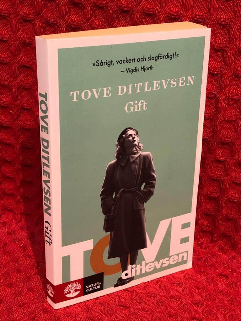 Tove Ditlevsen : Gift