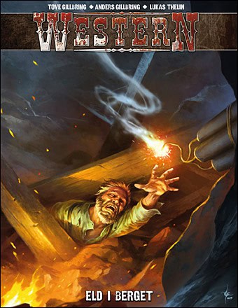 Gillbring, Tove; Gillbring, Anders : Eld i berget