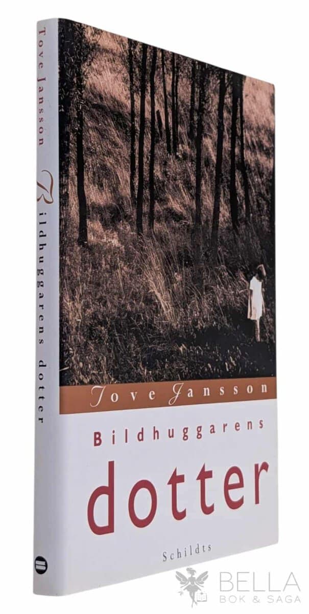 Tove Jansson : Bildhuggarens dotter