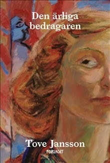 Tove Jansson : Den ärliga bedragaren