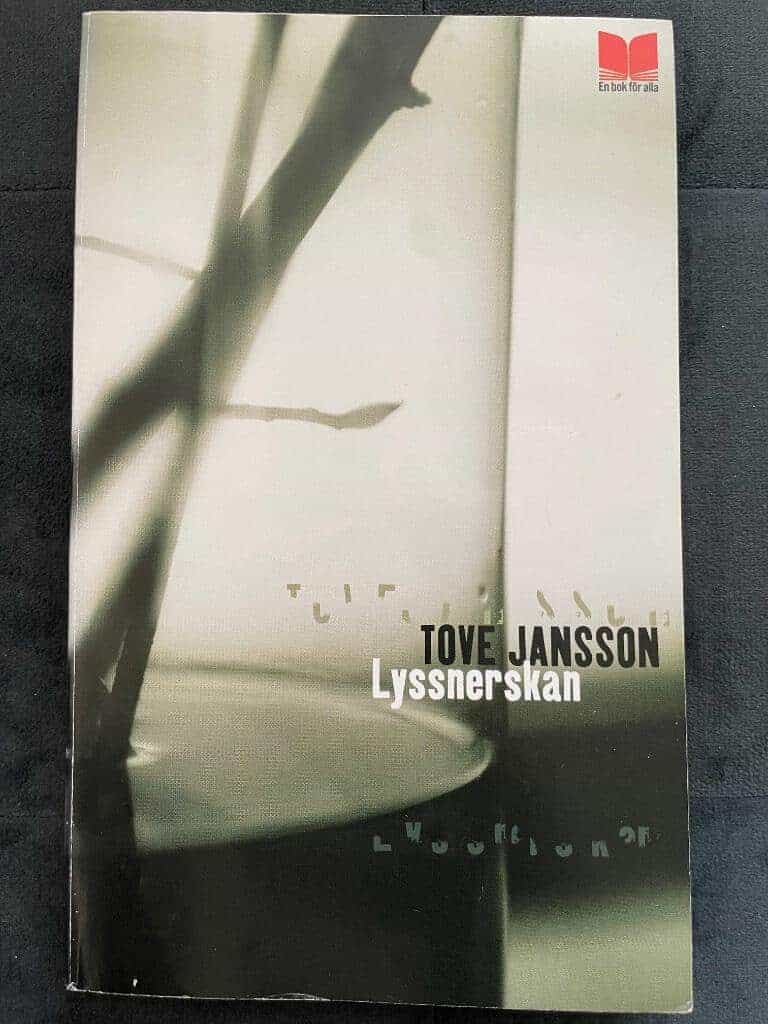 Tove Jansson : Lyssnerskan