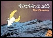 Tove Jansson : Moomin and the Sea