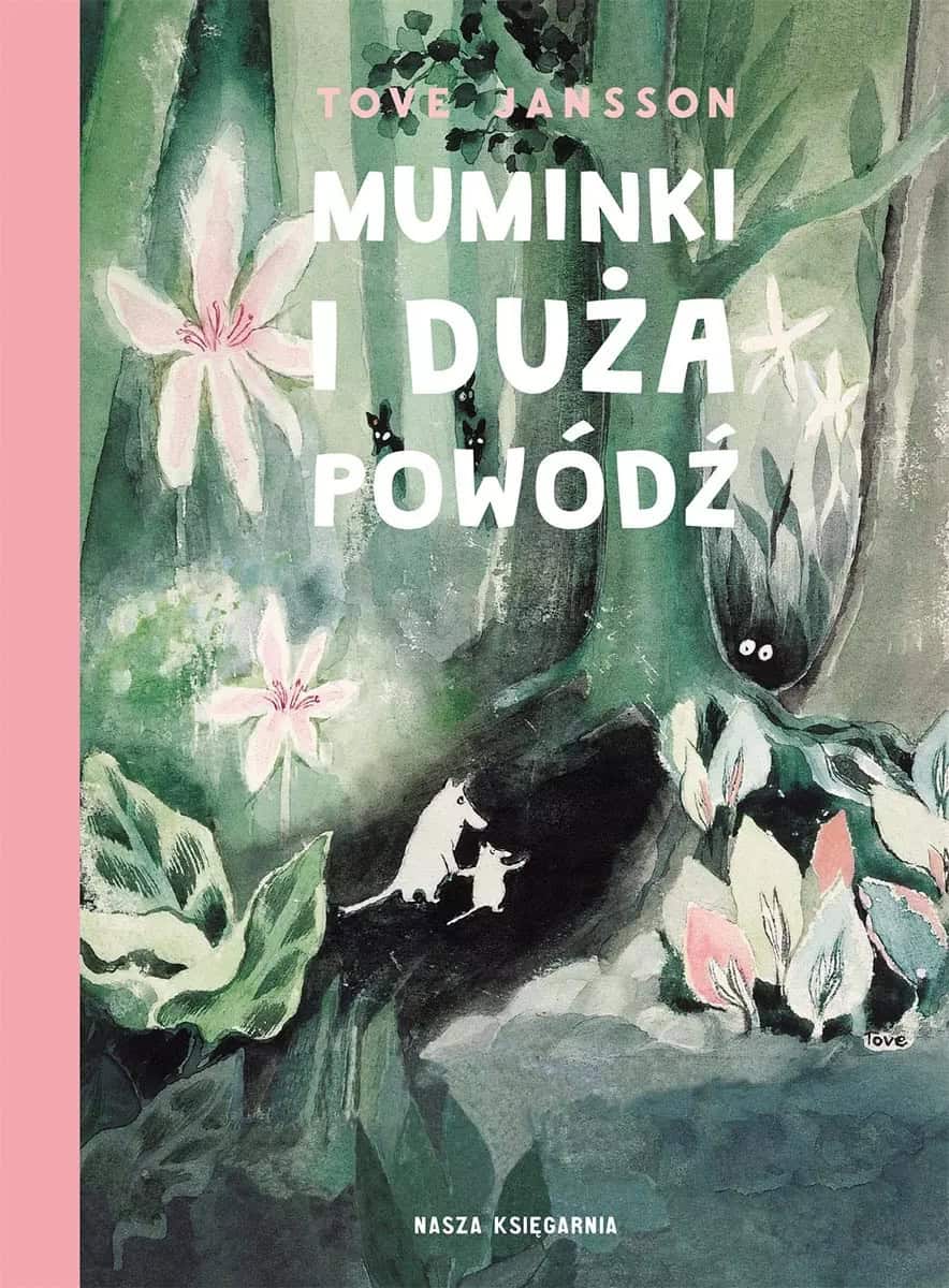 Tove Jansson : Muminki i duża powódź