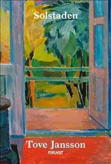 Tove Jansson : Solstaden