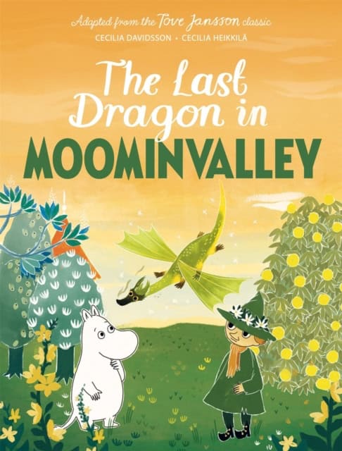 Tove Jansson : The Last Dragon in Moominvalley