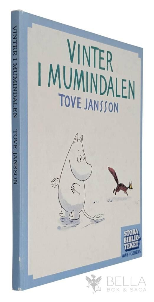 Tove Jansson : Vinter i Mumindalen