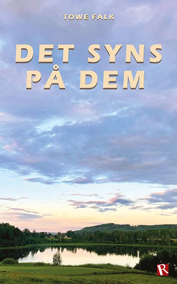 Towe Falk : Det syns på dem