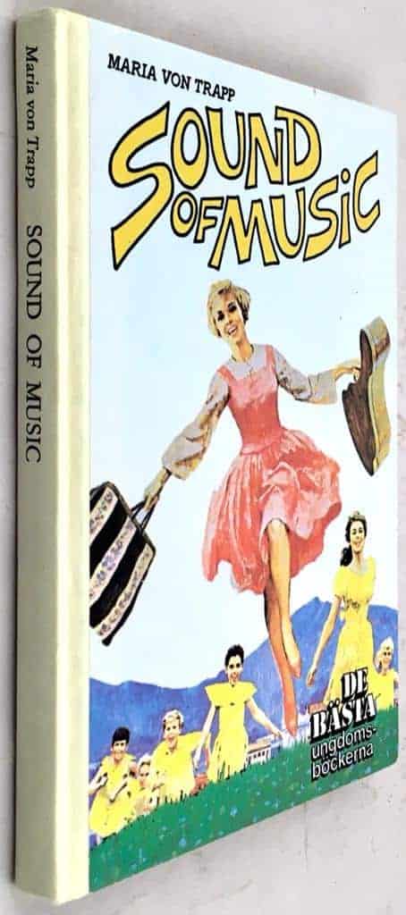 Trapp, Maria von ; Berglöf, Ingrid : Sound of music [svensk text]