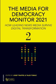 Trappel, Josef ; Tomaz, Tales [red.] : The media for democracy monitor 2021